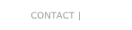 CONTACT |